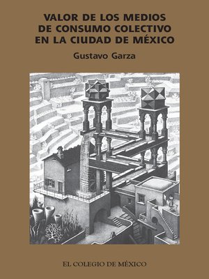 cover image of Valor de los medios de consumo colectivo en la ciudad de México